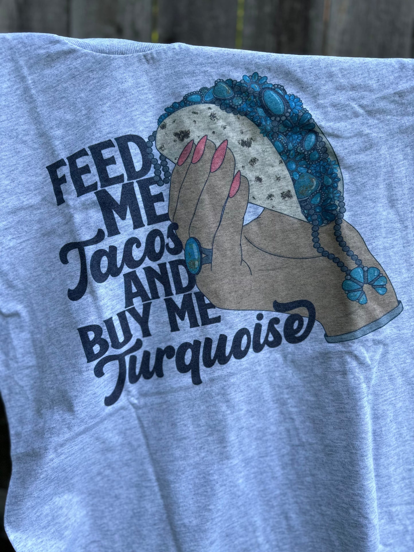 Tacos and Turquoise Tee