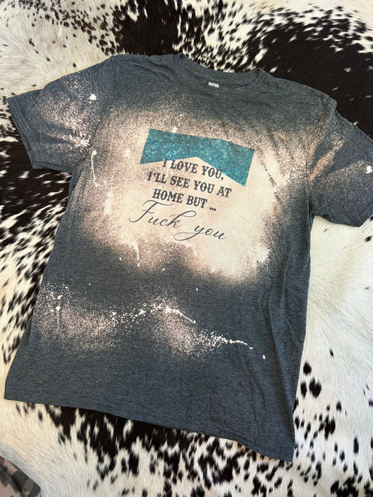 Medium tee I love you